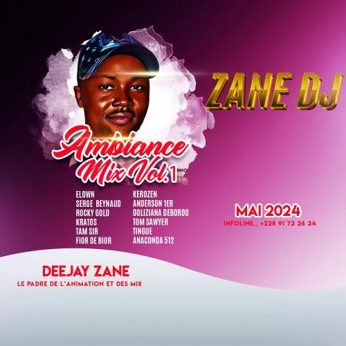 ZANE DEEJAY - MIX AMBIANCE IVOIR MAI 2024