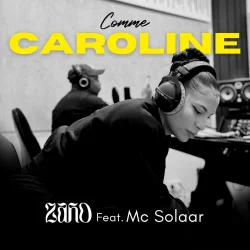Zaho - Comme Caroline (feat. MC Solaar)