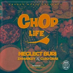 Zamarley - Chop Life