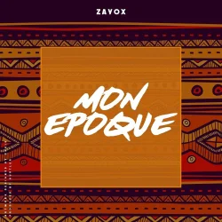 Zayox - Mon Epoque