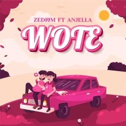 Zedrim - Wote I (feat. Anjela)