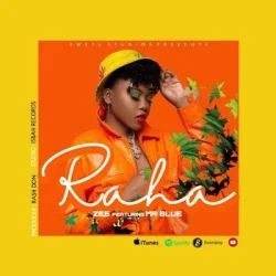 Zee - Raha (feat. Mr Blue)