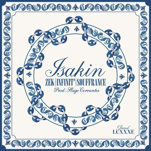 Zek - ISAKIN (feat. Infinit' & Souffrance)