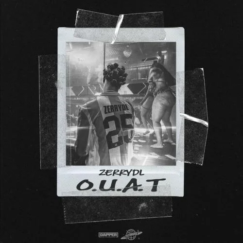 ZerryDL - O.U.A.T (Once Upon A Time)