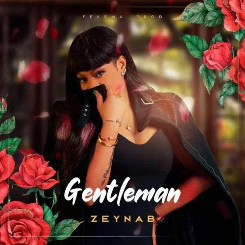 Zeynab - Gentleman
