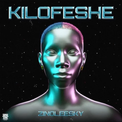 Zinoleesky - Kilofeshe