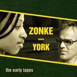 Zonke & York - The Early Tapes (2023)