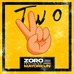 Zoro - Two (Remix)