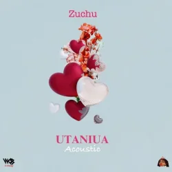 Zuchu - Utaniua Acoustic