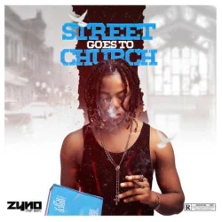 Zyno - Street Goes To Church (EP) (2023)