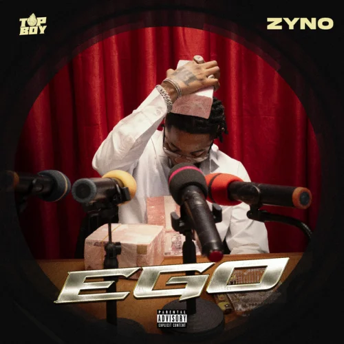 Zyno TopBoy - Ego