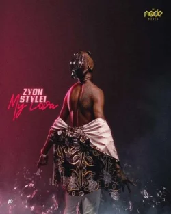 Zyon Stylei - My Lova